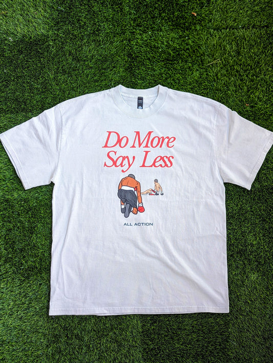 "Do More Say Less" Oversized Tee (faded bone white)