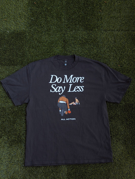 "Do More Say Less" Oversized Faded Tee (black)